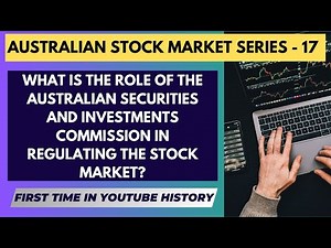What does the Australian Securities and Investments Commission regulate?