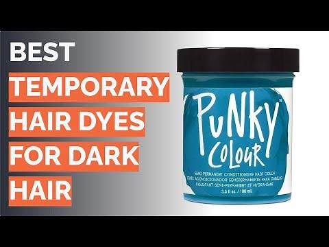 🌵 10 Best Temporary Hair Dyes for Dark Hair (Licensed Cosmetologist-Reviewed)
