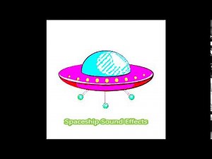 Spaceship Sound Effects