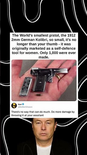 The World’s smallest pistol, the 1912, 2mm German Kolibri, so small, it’s no longer than your limb