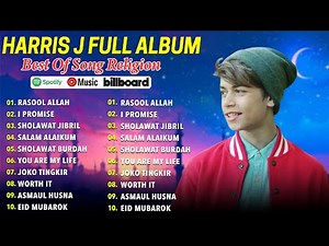 Harris J Full Album | O llah, Salam Alaikum, Good Life | Harris J Full Songs 2025