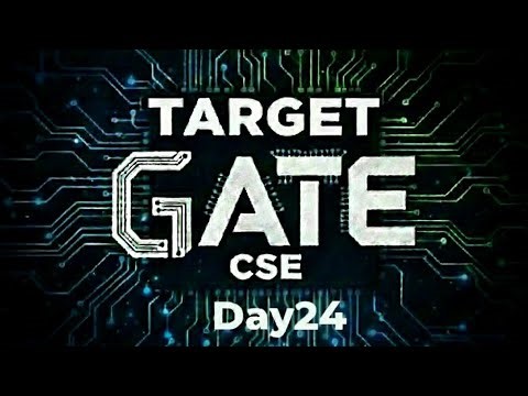 Day24|GATE CSE 2027