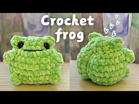 Amigurumi tutorial :crochet cute frog plushie - absolute beginner