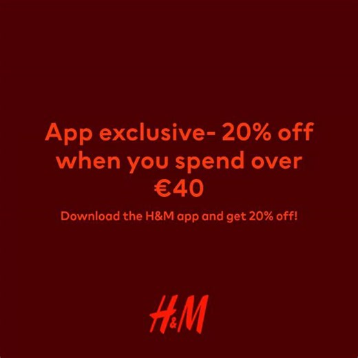 Download the H&M app and get 20% off everything when you spend over €40! Don't miss out, this offer is valid for a limited time only. T&Cs apply. https://hm.info/61814kybD #membersgetmore | H&M | Facebook