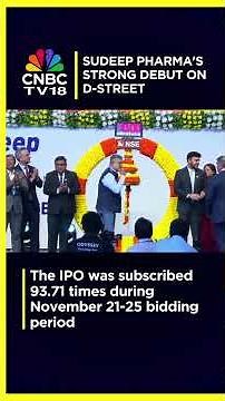 Sudeep Pharma IPO Lists On D-Street | Subscribed 93.71 Times, Listed At 23% Premium At ₹730 | N18S
