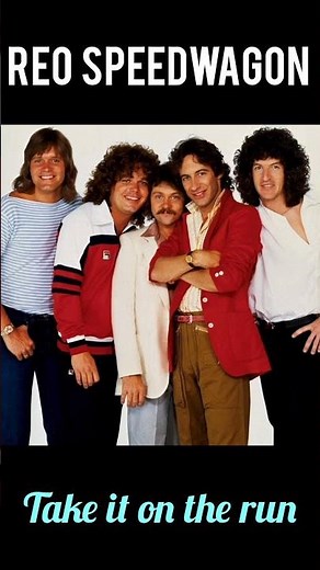 REO SPEEDWAGON take it on the run #music #ytshorts #rock