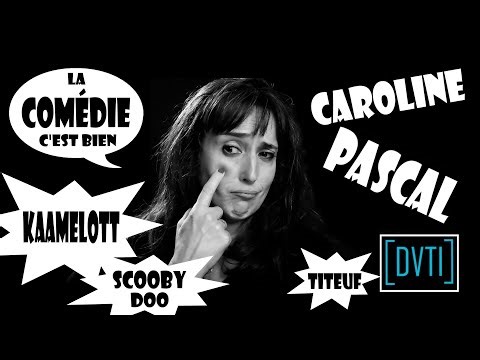 Dialogue Vraiment Très Intéressant - Caroline Pascal | DVTI 105 (4K)