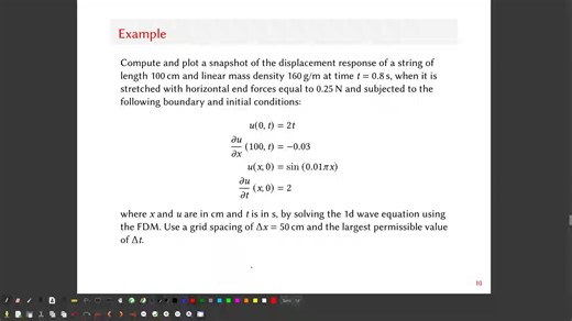 07.01 - Wave Equation - Finite Difference Method Example