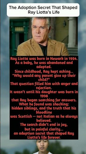 The Adoption Secret That Shaped Ray Liotta’s Life