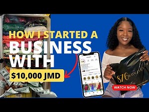 How To Start A Business With $10,000 In Jamaica