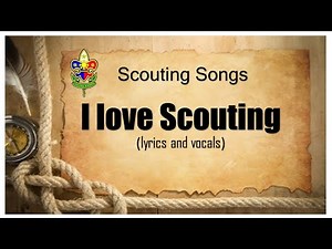 I LOVE SCOUTING