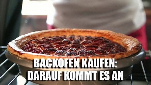 Backöfen: Das gibt es beim Kauf zu beachten