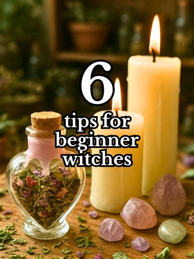 6 Essential Tips for Beginner Witchcraft Practitioners