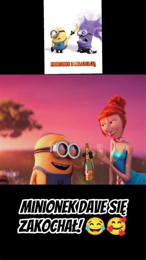 MINIONKI ROZRABIAJĄ! 🥰 MINIONEK DAVE SIĘ ZAKOCHAŁ! 😂