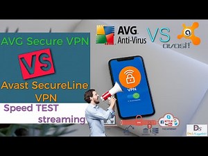 AVG Secure VPN Pro VS Avast SecureLine VPN Test