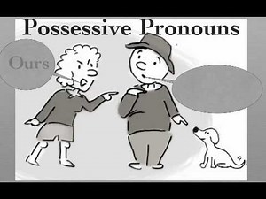 Cycle 2, Possessive Pronouns and Adjectives Song
