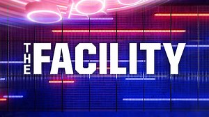 THE FACILITY