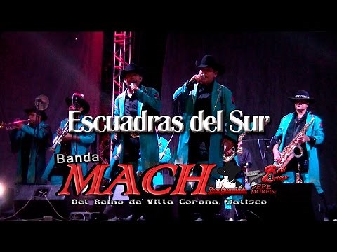 Banda Mach - Escuadras del Sur (En Vivo)