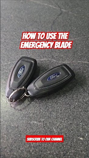 How to use your emergency blade on your proximity key for Ford