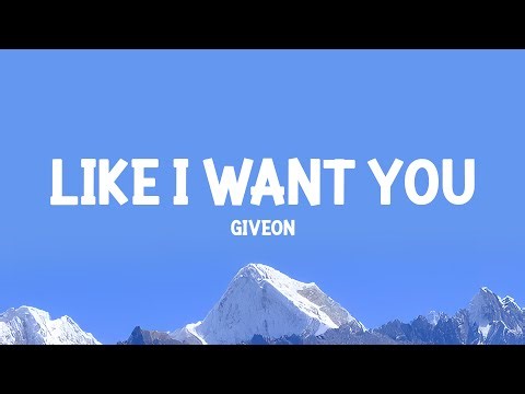 Giveon - Like I Want You (Lyrics)