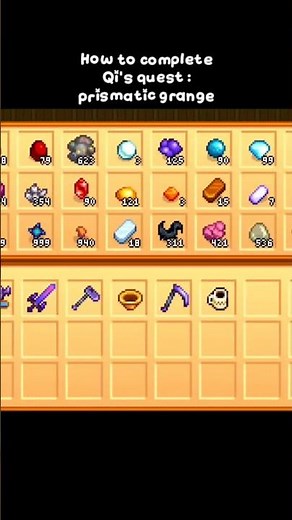 completing Qi's prismatic grange #stardewvalley #game