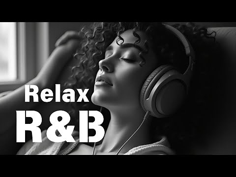 [RELAX R&B Music 2025 Vol 58 🎧] Cozy music / Chill / For work / Ballad / Relaxation / Study