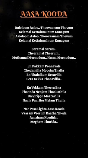 Aasa Kooda Lyrics 🎶#AasaKooda #Lyrics #TamilSong #LoveVibes #MusicLovers #ytshorts