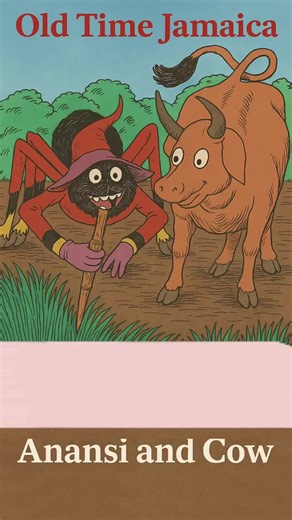 Why Anansi and Cow was never friends again? #OldTimeJamaica #AnansiAndCow #JamaicanFolklore #CaribbeanStories #AnansiStories #Folktale #TikTokReads #StoryTok #KidsBooks #AnimatedStory #CulturalHeritage #AfroCaribbean #BlackFolklore