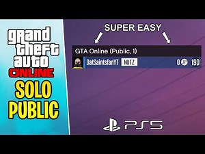 GTA Online - How to Get a SOLO PUBLIC LOBBY on the NEW PS5 Edition (2022)