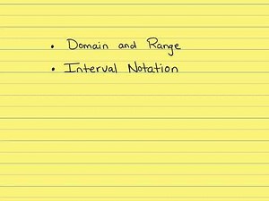 Domain and Range, Interval Notation