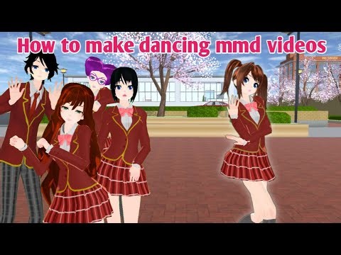 How to make mmd dance videos with Sakura School Simulator Characters in android #mmd #turtorial