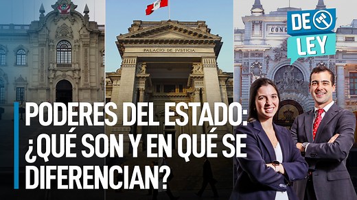 ¿Ejecutivo, Legislativo, Judicial? ¿Qué son y en qué se diferencian? | De Ley
