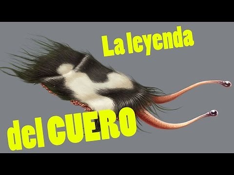 El Cuero "la leyenda"