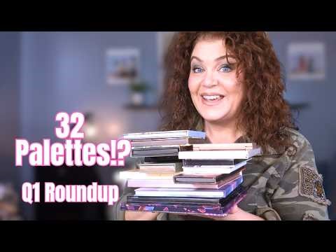 Quarterly Palette Round Up | 32 Palettes Reviewed + Usage (Q1 2026)