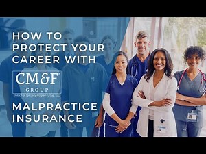 Protect Your Career with CM&F Malpractice Insurance