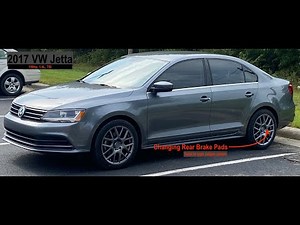 2017 VW Jetta: Replace Rear Brake Pads