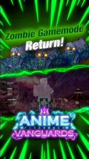 Zombie Gamemode Is Coming Back To AV?!?! | Roblox | Anime Vanguards #roblox #animevanguards
