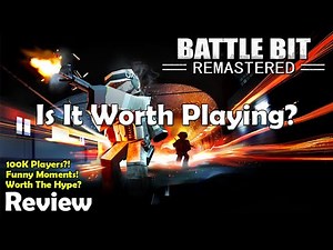BattleBit Remastered - Worth Playing? [First Impressions Review]