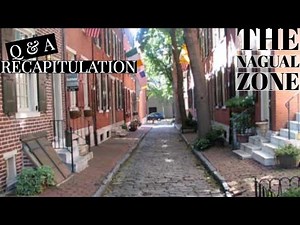 Recapitulation Q & A- The Nagual Zone| Carlos Castaneda| Don Juan Matus