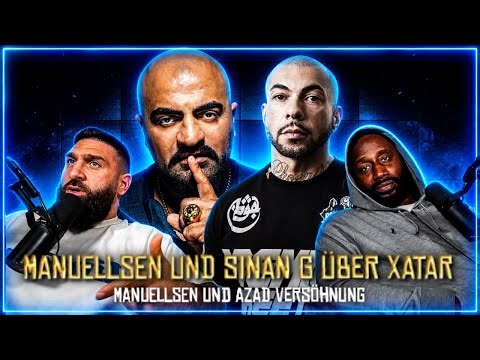 MANUELLSEN AND SINAN G ON XATAR | RECONCILIATION WITH AZAD | SINAN-G STREAM HIGHLIGHTS