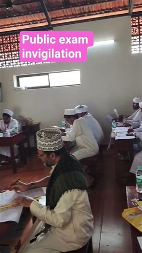 public exam invigilation and azaning time #samastha #100 #century #exam #invigilation #paper #trend