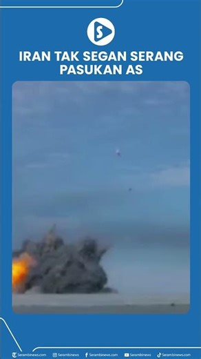 Iran tak segan Serang Pasukan AS