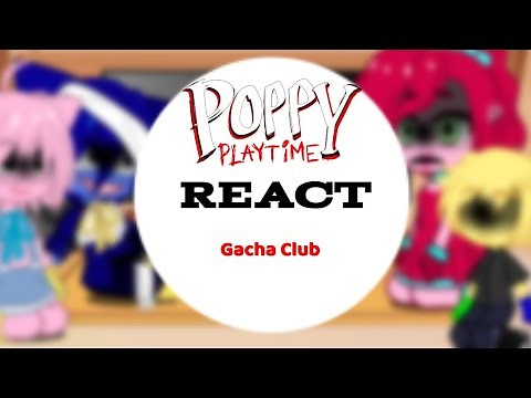 Poppy PlayTime React Huggy x kissy (Gacha Club) Mommy, Kissy, huggy and Player