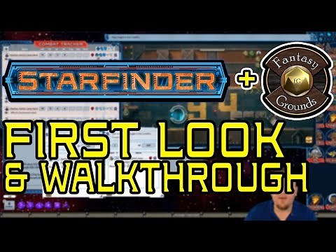 Starfinder on Fantasy Grounds First Look! | Walkthrough and Review