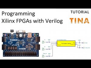 Programming Xilinx FPGA boards in Verilog with TINA
