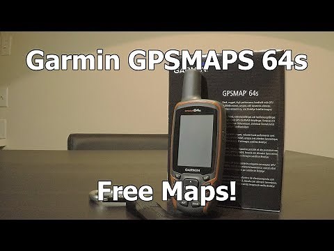 Garmin GPSMAP 64s and Free Topo Maps