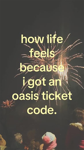 manefesting i get them tomorrow 🙏🙏 #oasis #code #tickets | oasis tickets