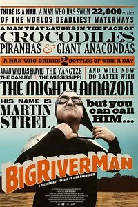 Big River Man (2009) - Movie