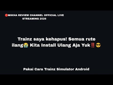 Tutorial Cara Install Ulang Trainz 2012 + Pasang Add Ons Trainz
