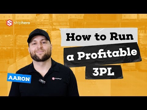 How to Run a Profitable 3PL